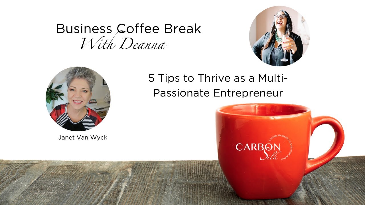 How to Thrive as a Multi-Passionate Entrepreneur