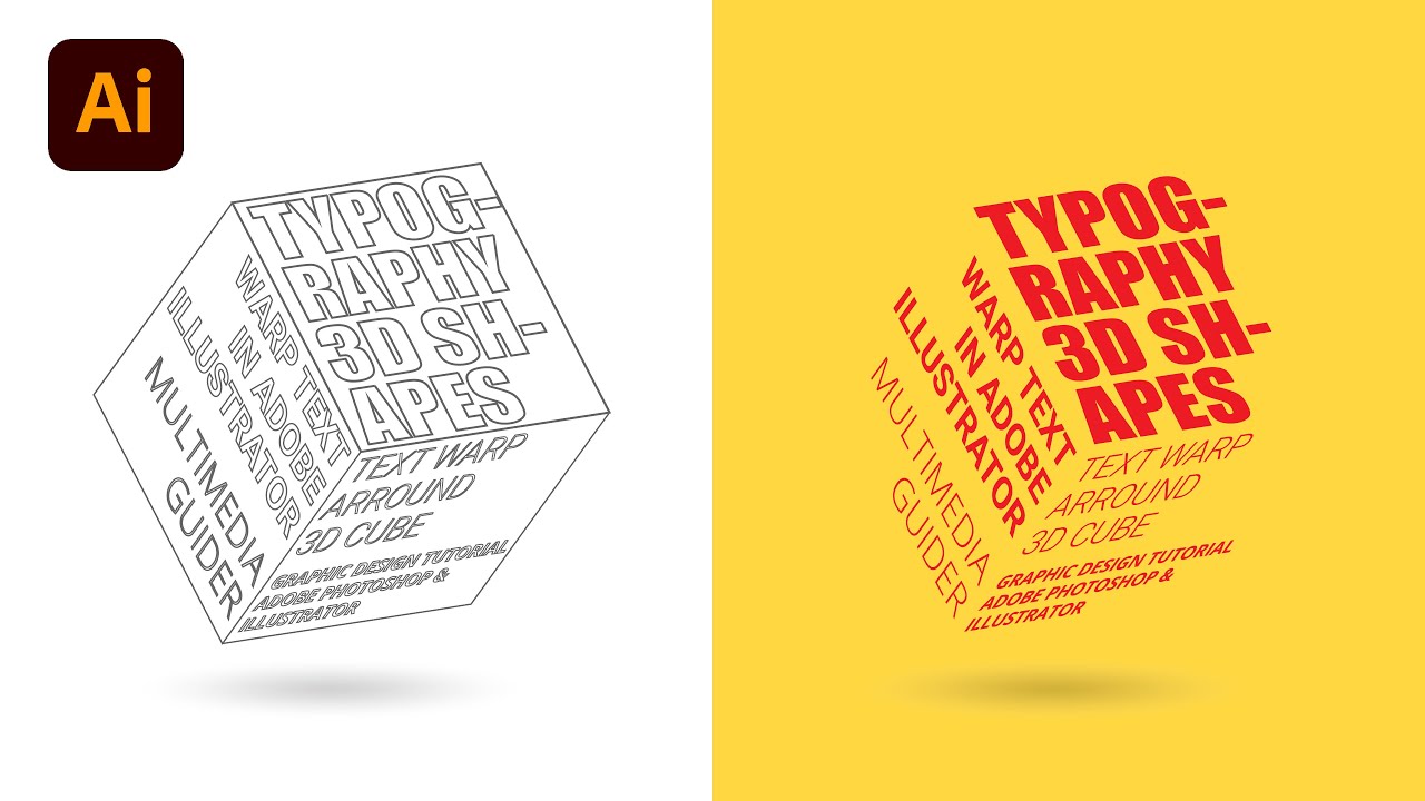 Warp Text To 3D Cube Shape in Adobe Illustrator - Graphic Design Tutorial