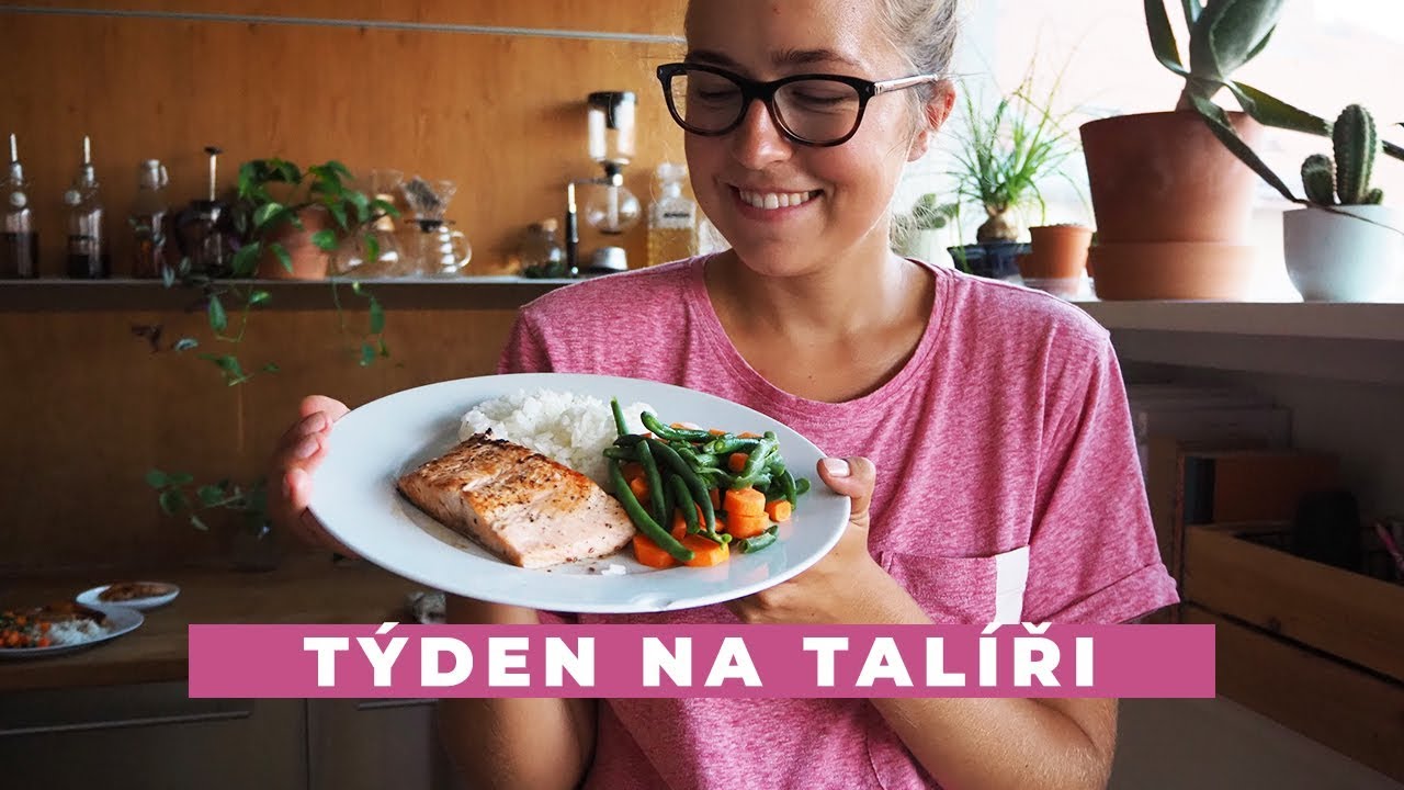 TÝDEN NA TALÍŘI | Poprvé se zdravým jídelníčkem!