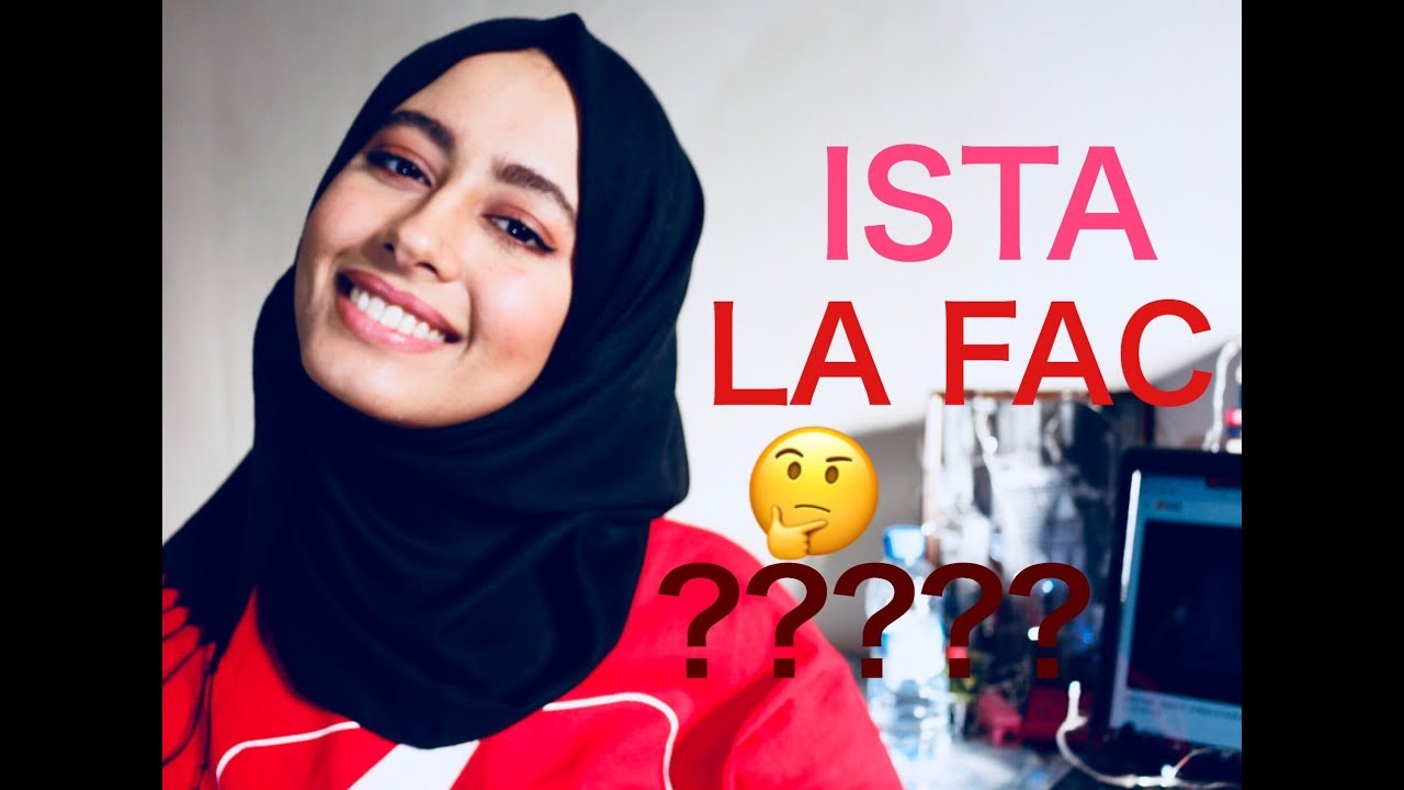 واش ندير ISTA ولا  LA FAC ؟؟؟