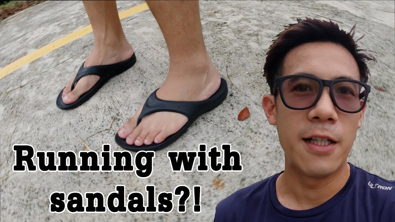 Running with Y Sandals!?