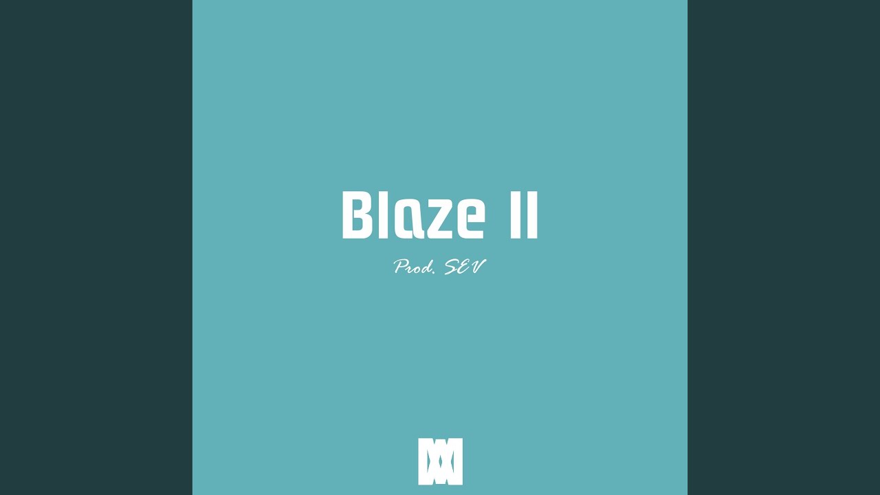 Blaze II