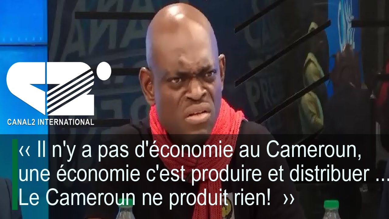 ‹‹ 𝗜𝗹 𝗻'𝘆 𝗮 𝗽𝗮𝘀 𝗱'𝗲́𝗰𝗼𝗻𝗼𝗺𝗶𝗲 𝗮𝘂 𝗖𝗮𝗺𝗲𝗿𝗼𝘂𝗻, 𝘂𝗻𝗲 𝗲́𝗰𝗼𝗻𝗼𝗺𝗶𝗲 𝗰'𝗲𝘀𝘁 𝗽𝗿𝗼𝗱𝘂𝗶𝗿𝗲 𝗲𝘁 𝗱𝗶𝘀𝘁𝗿𝗶𝗯𝘂𝗲𝗿...! ››