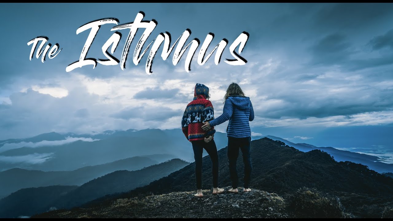 The Isthmus: Mochileando por la Cordillera Talamanca de Costa Rica