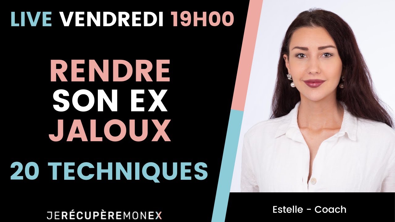 20 techniques efficaces pour rendre son ex JALOUX