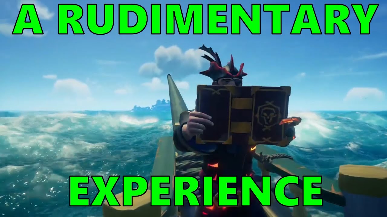 A Rudimentary Experience of Sea of Thieves (part 1)