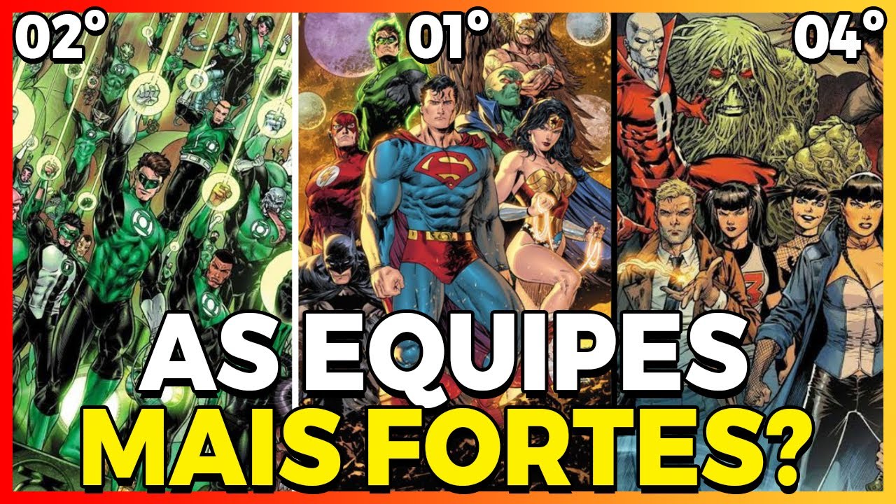 ✅RANKING!! As 7 EQUIPES DE HERÓIS MAIS PODEROSAS Da DC