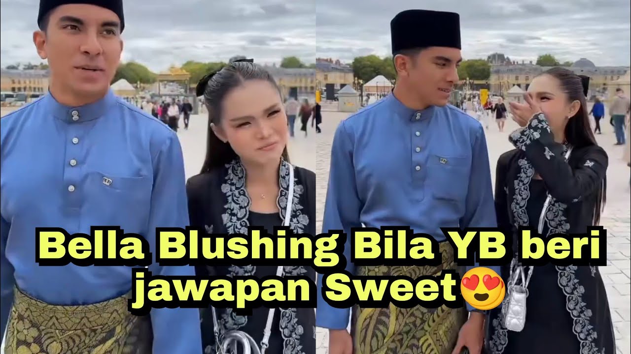 ♥️Bella Blushing Bila YB beri jawapan Sweet😍
