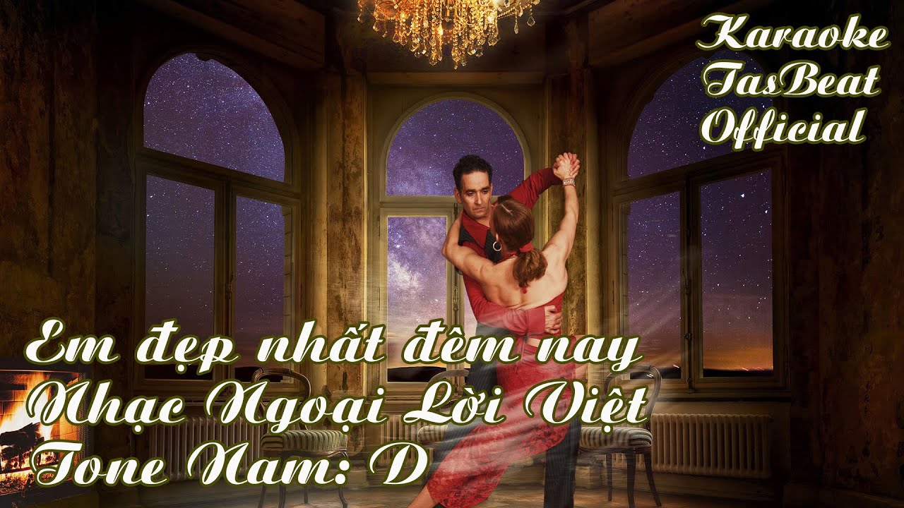 Karaoke Em Đẹp Nhất Đ&ecirc;m Nay - Tone Nam | TAS BEAT