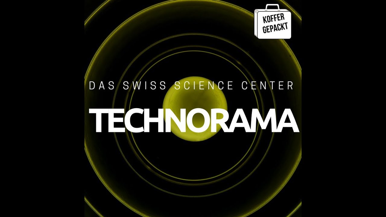 Technorama - das Swiss Science Center Winterthur