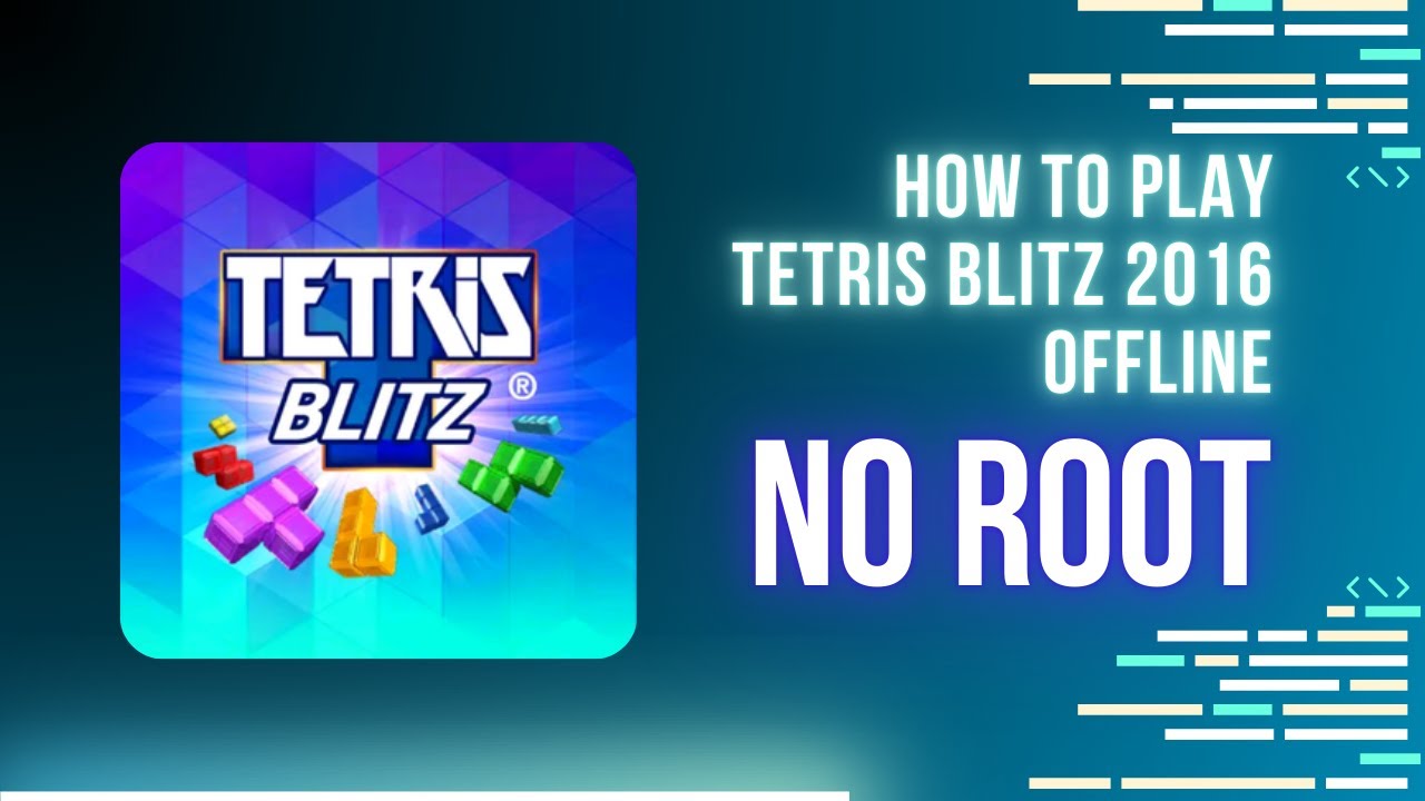 How to play Tetris Blitz 2016 OFFLINE NO ROOT (works in 2024)