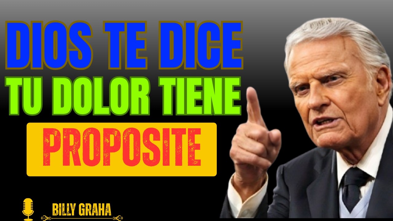 ¿Por qué Dios permite que sufras？ Él usa tu dolor para fortalecerte | Billy Graham