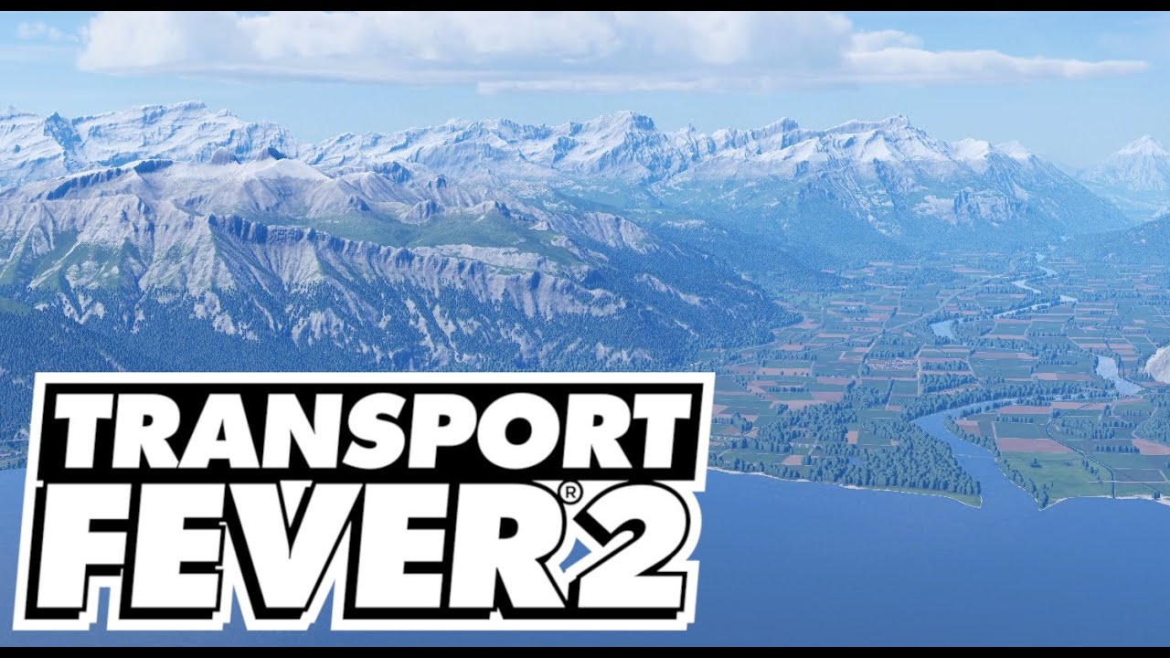 Lausanne-Sion | Transport Fever 2 | S04 #001