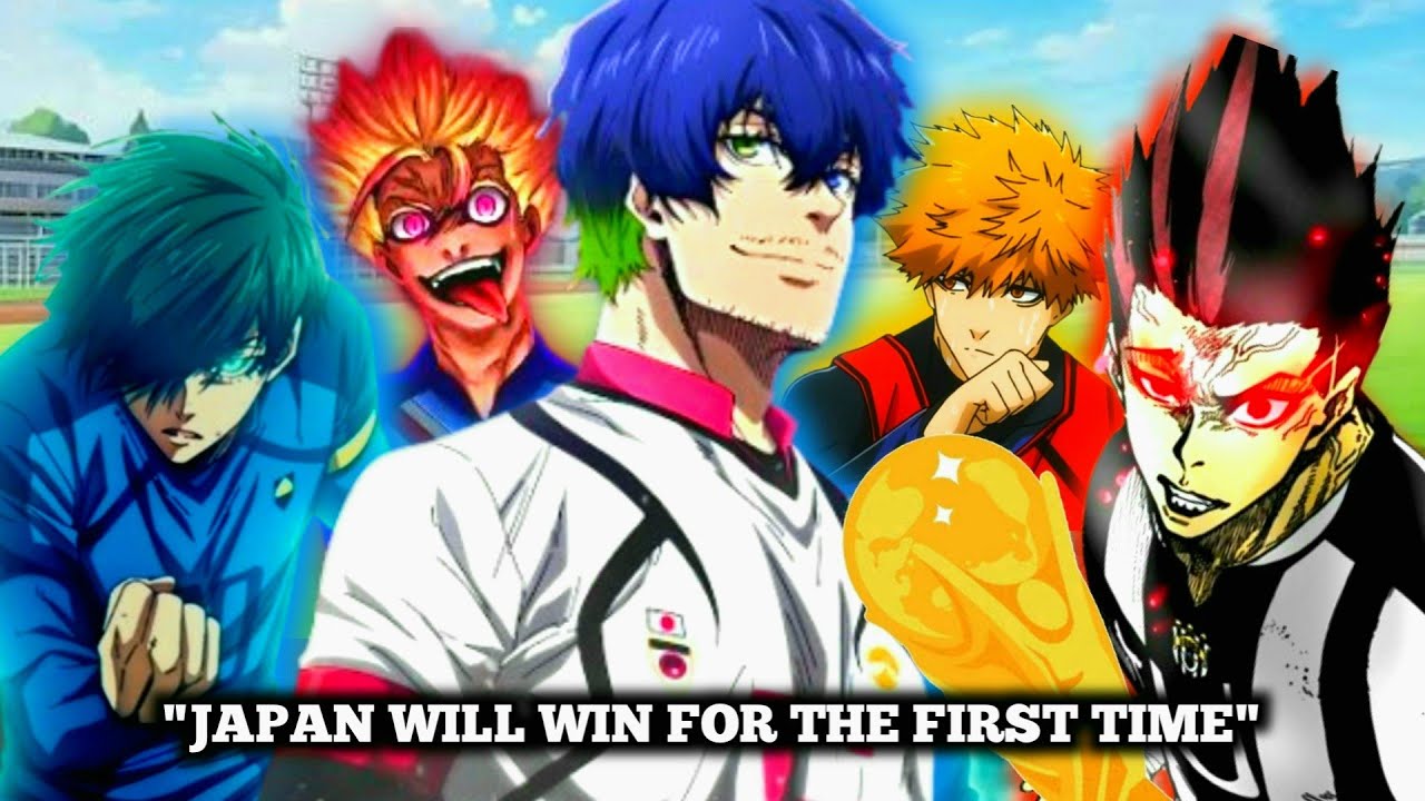 THE FINAL TOP 6 BLUE LOCK PLAYERS IN WORLD CUP MATCH EXPLAIN