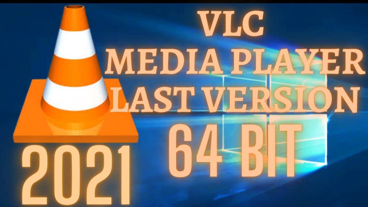 how to download &install VLC 64 bit media player in windows7/8/10 laptop&pc