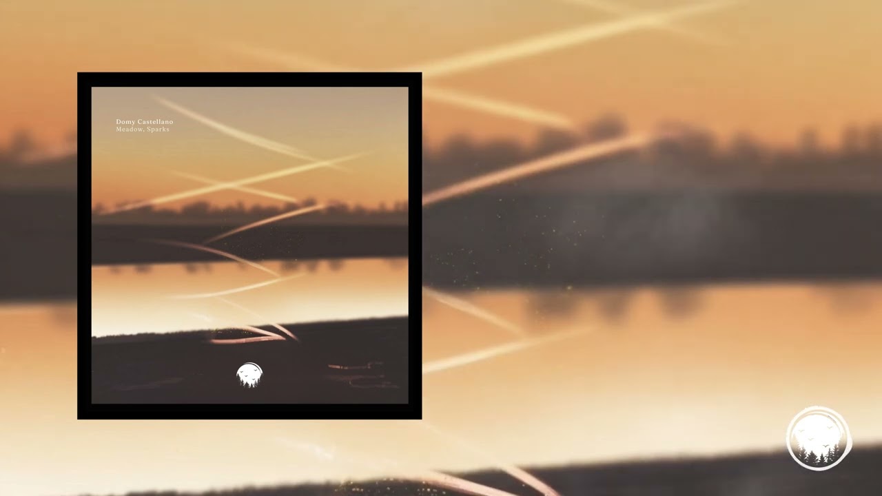 Domy Castellano - Meadow, Sparks (EP)