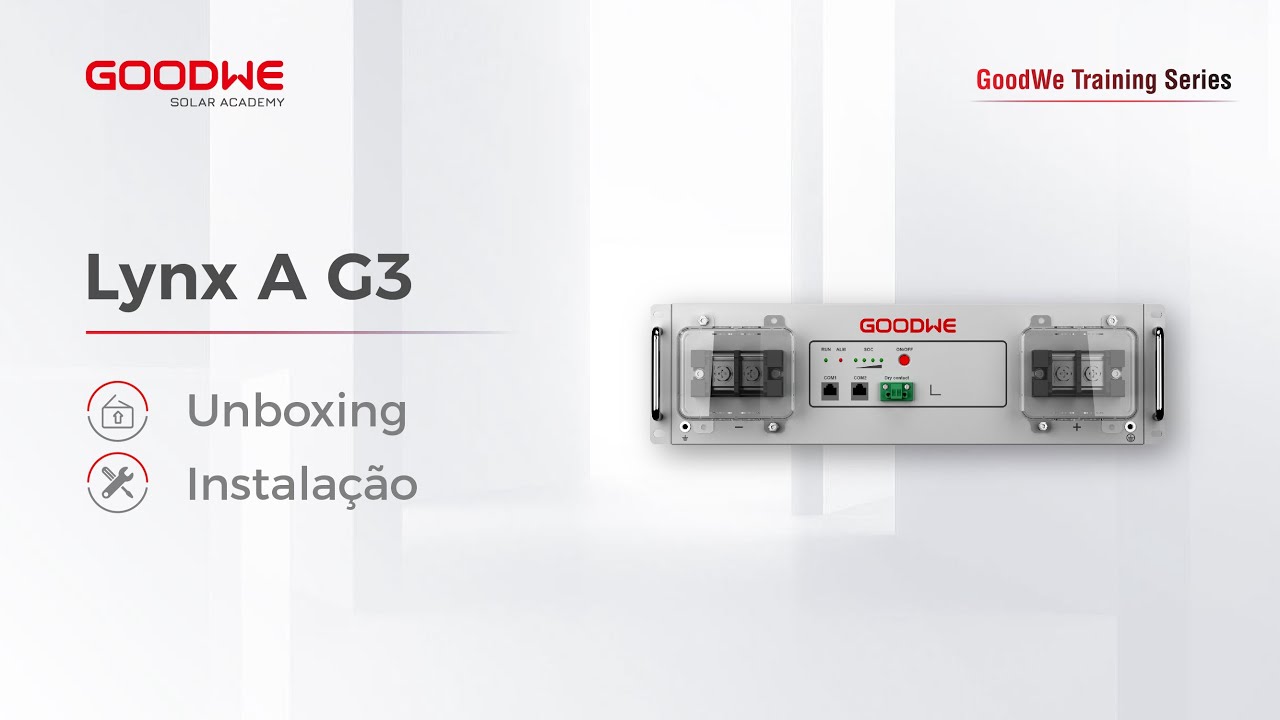 Bateria Lynx A G3 GoodWe   Unboxing e Instalação