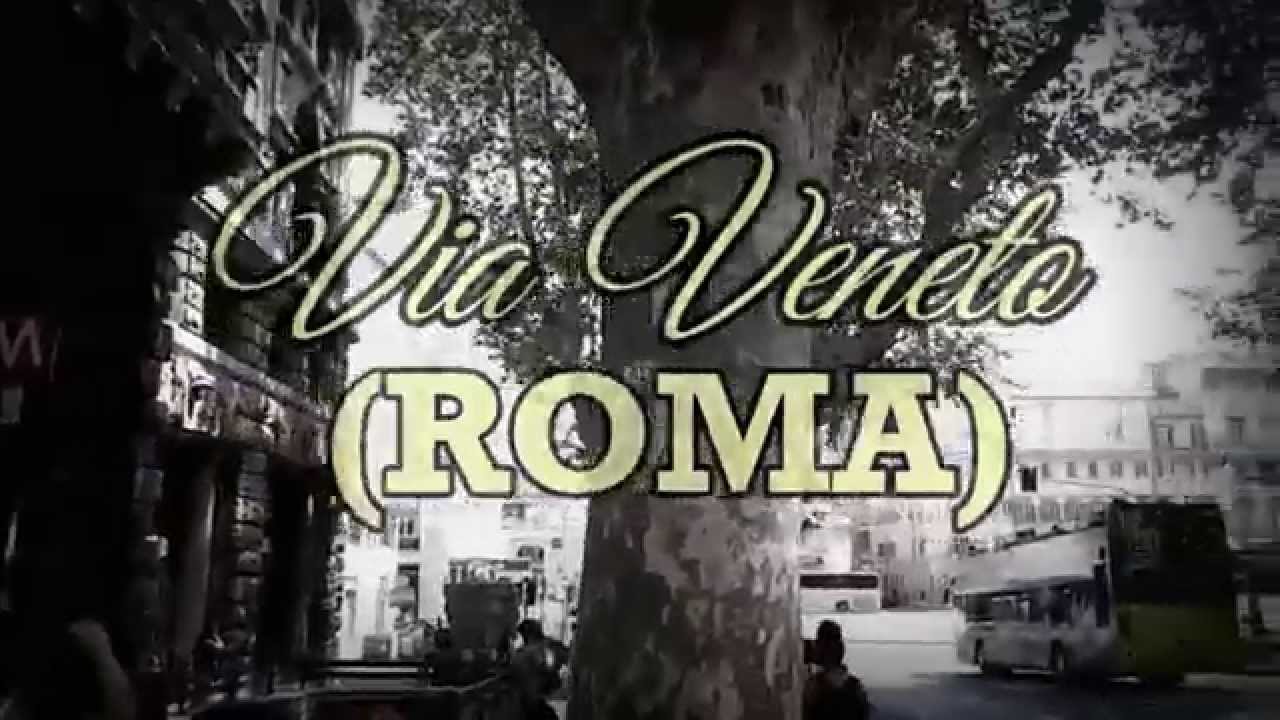 Una passeggiata in VIA VENETO (ROMA)...ovvero MARCO DANESI nella mitica strada della DOLCE VITA