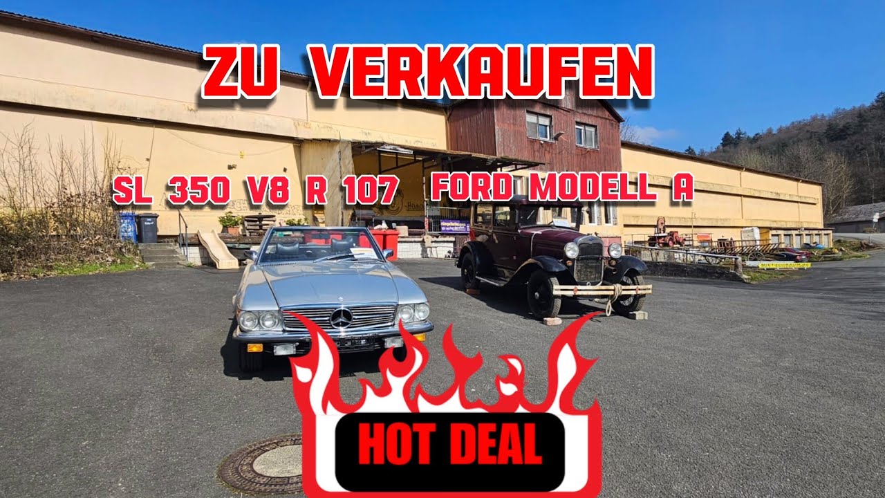 Mercedes Sl350 V8 R 107 & Ford Modell A zu verkaufen.