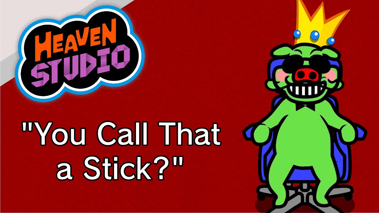 You Call That a Stick? (Angry Birds Epic) - Heaven Studio Custom Remix