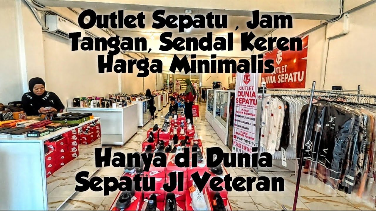 Dunia Sepatu jalan Veteran Hadir Dengan Konsep Modern dan Elegan