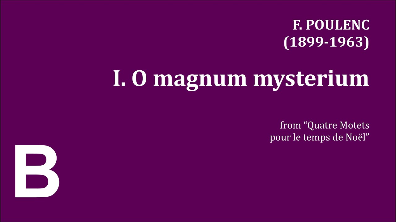 Poulenc: O magnum mysterium - Bass part