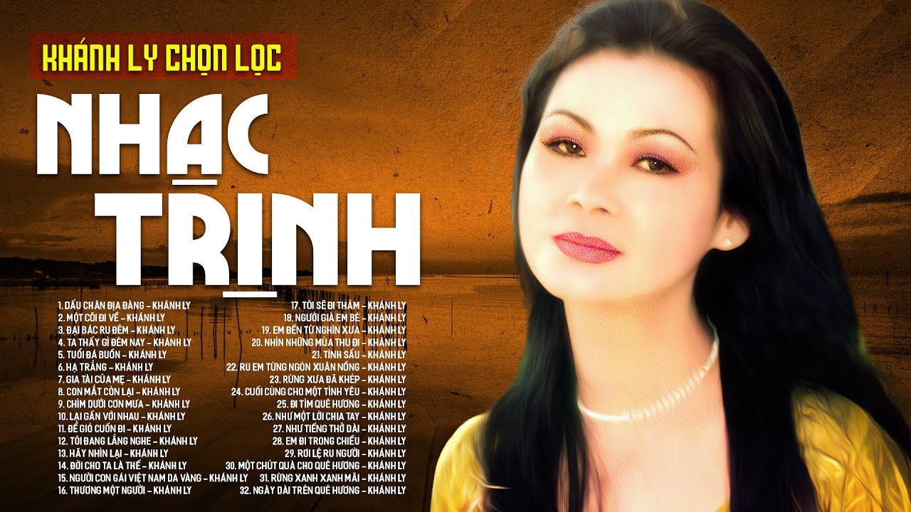 KHÁNH LY - Nữ Hoàng NHẠC TRỊNH CÔNG SƠN - Khánh Ly Hát Nhạc Trịnh Hay Nhất Mọi Thời Đại