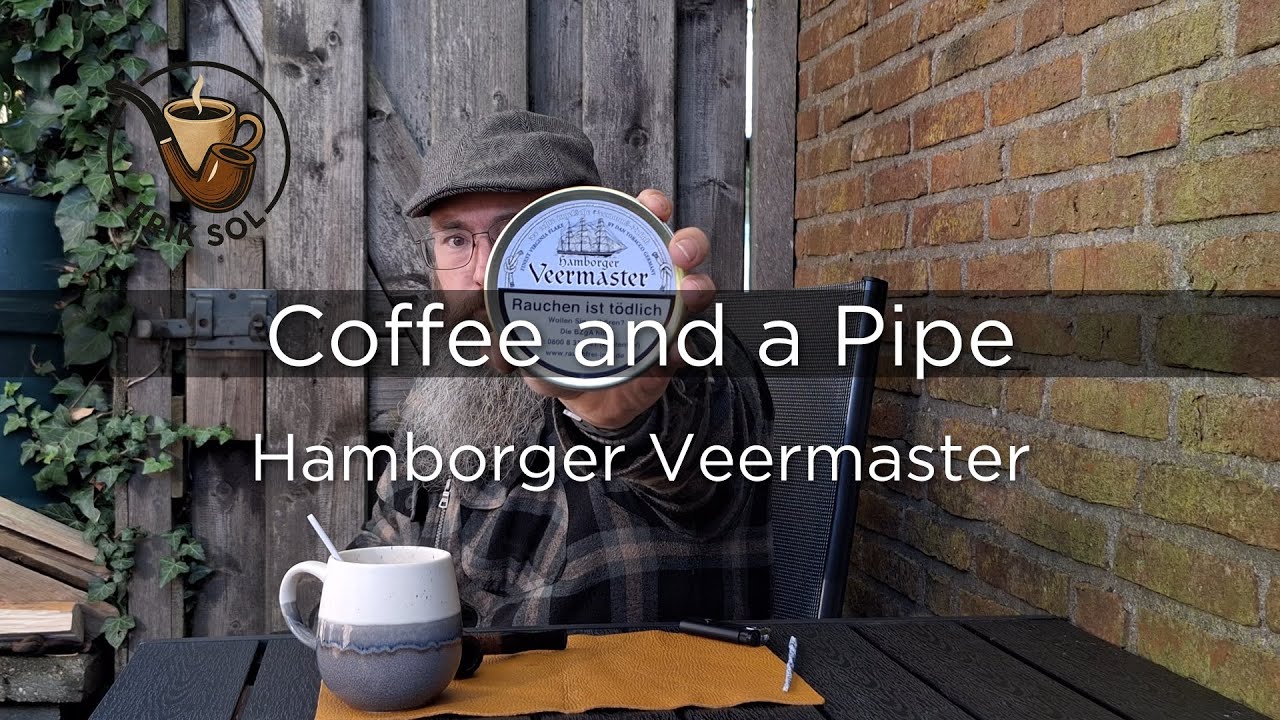 Coffee and a Pipe - Hamborger Veermaster