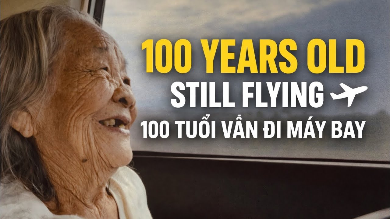 100-Year-Old Mother-in-Law on a Plane | Đưa Mẹ Chồng 100 Tuổi Đi Máy Bay