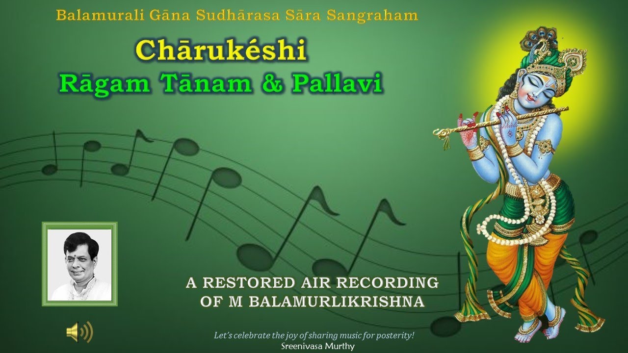 An Exquisite RTP in Charukeshi - From AIR Archives - Dr. M Balamuralikrishna [1980]