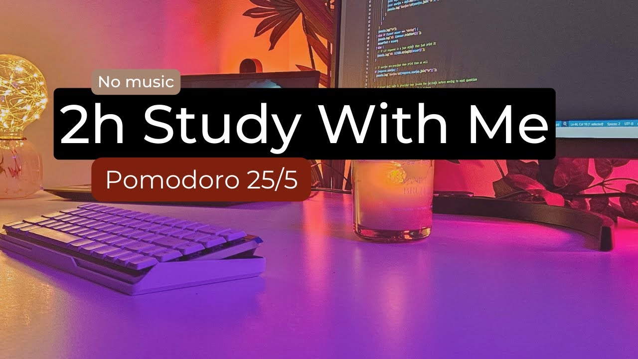 Study With Me | 25 Min Focus + 5 Min Break | No Music | 4 Pomodoro Sessions