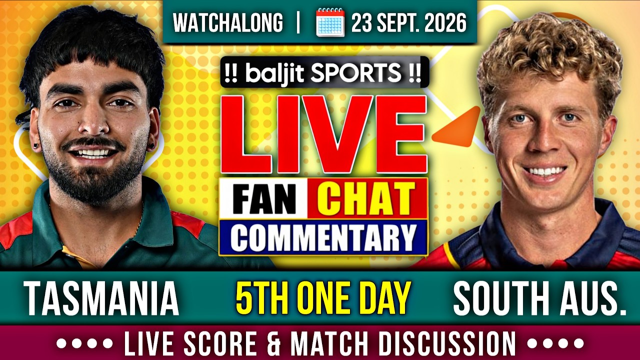 🔴 SACA vs TAS | South Australia vs Tasmania | 5th One Day | Live Score & Fan Commentary