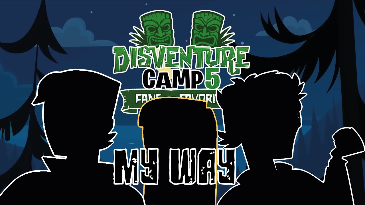 Disventure Camp 5: Fans vs Favorites – My Way || Predicción
