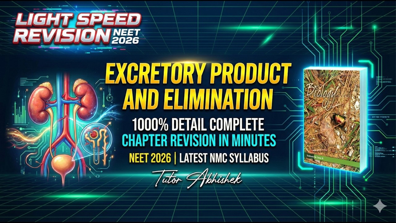 Excretory Products and Their Elimination in 15 minutes complete revision #neet2026 #ntalatestupdate