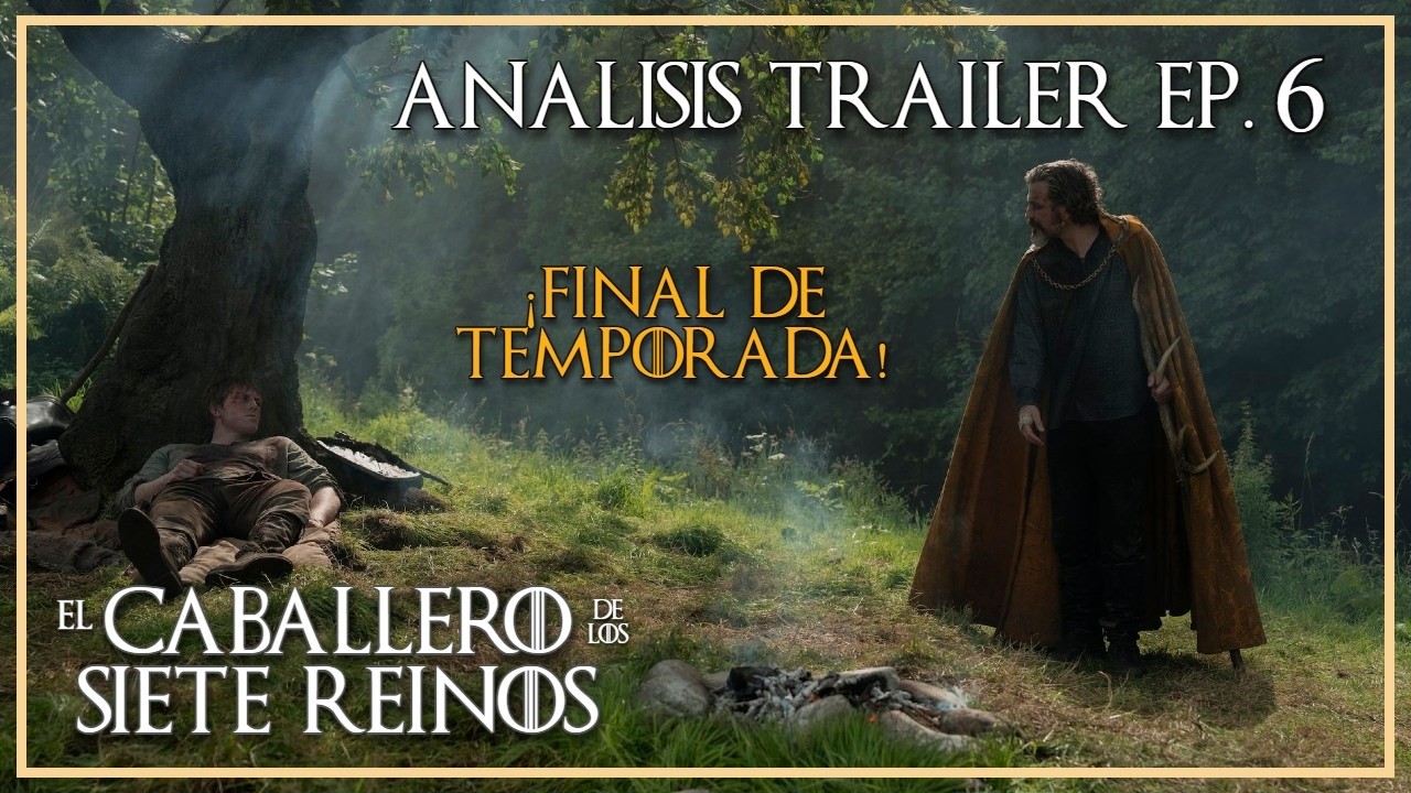 Análisis Trailer Ep. 6 