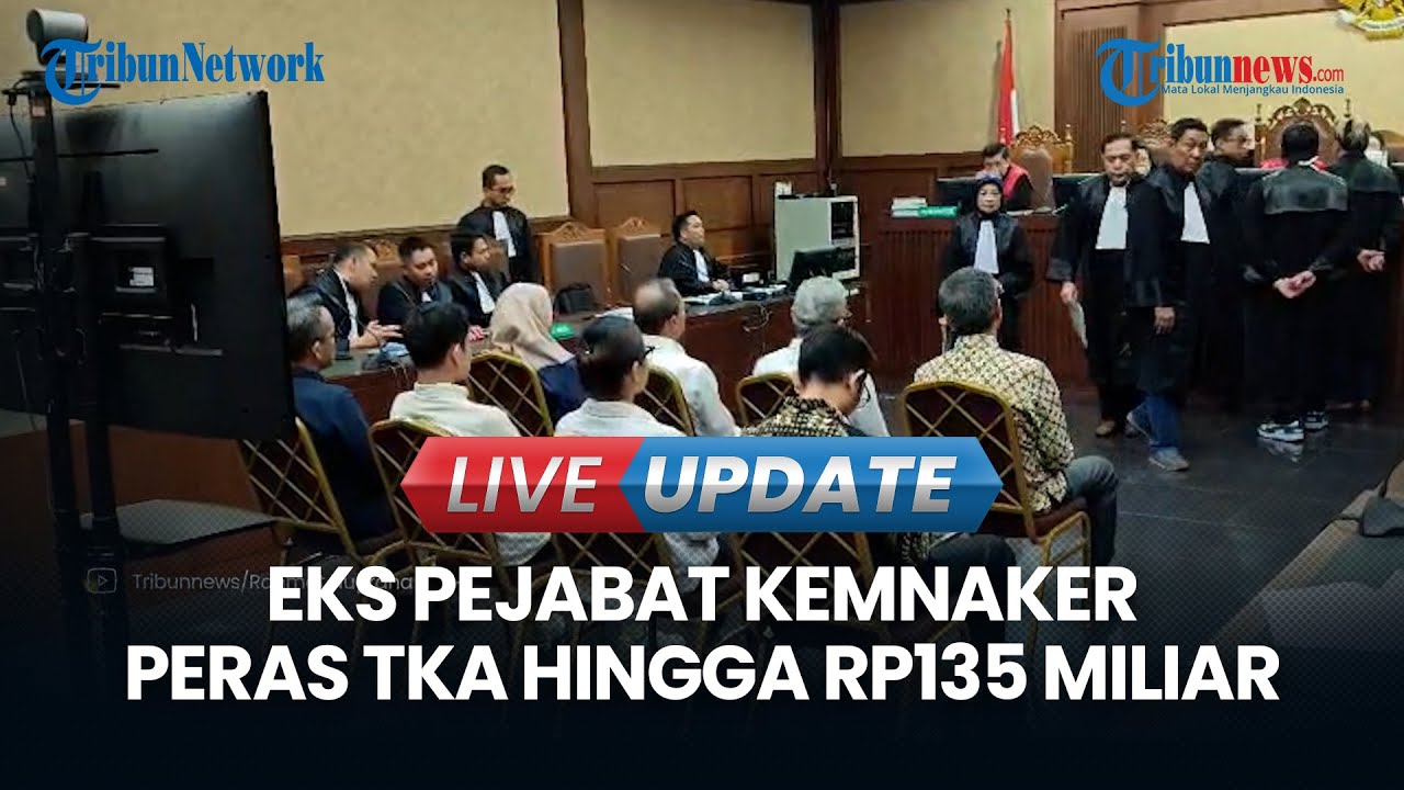 🔴LIVE UPDATE | Kasus Pemerasan Tenaga Kerja Asing, Eks Pejabat Kemnaker Dapat Uang Rp135 Miliar