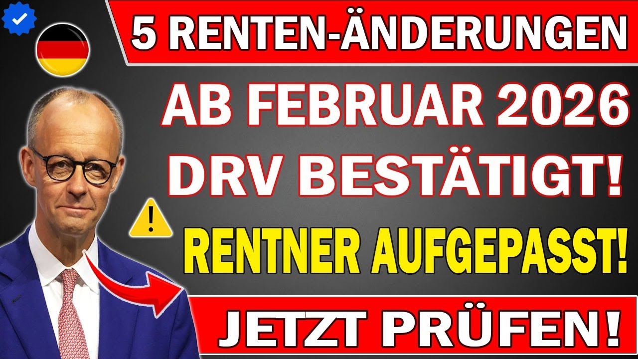🔴 DRV best&auml;tigt: 5 wichtige Renten&auml;nderungen ab Februar 2026 &ndash; Das m&uuml;ssen Rentner wissen!