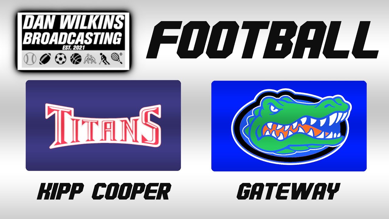 KIPP Cooper Titans @ Gateway Gators (Football, 8/29/24)