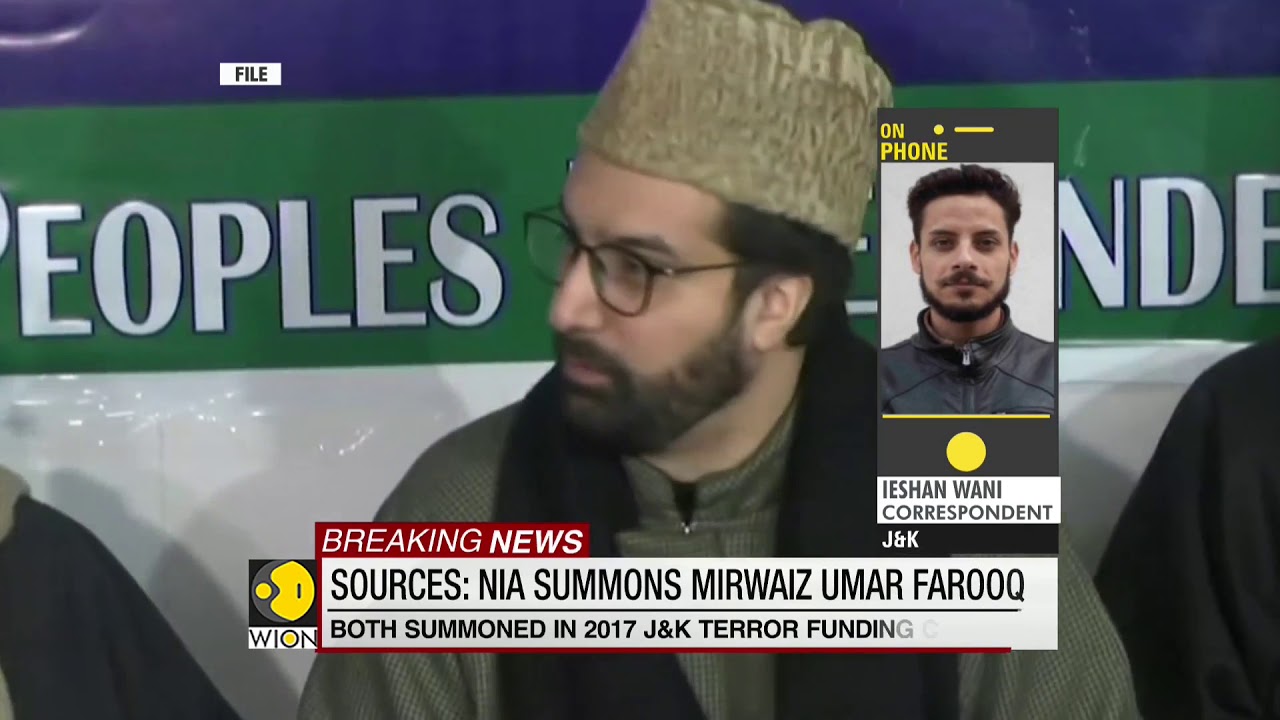 Sources: NIA summons Hurriyat leaders Mirwaiz Umar, Geelani