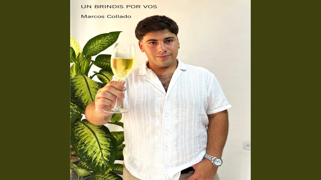 Un Brindis por Vos