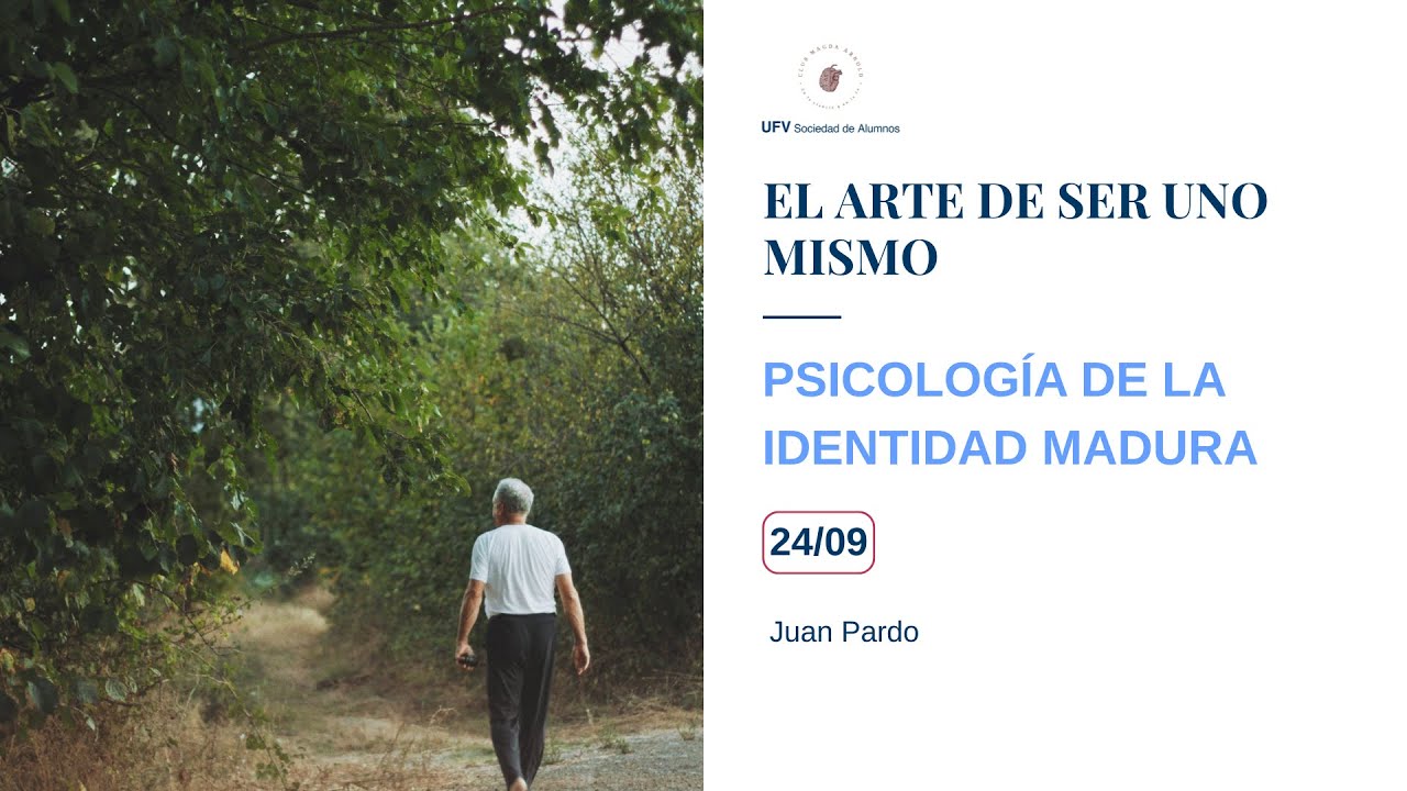 El arte de ser uno mismo: psicología de la identidad madura