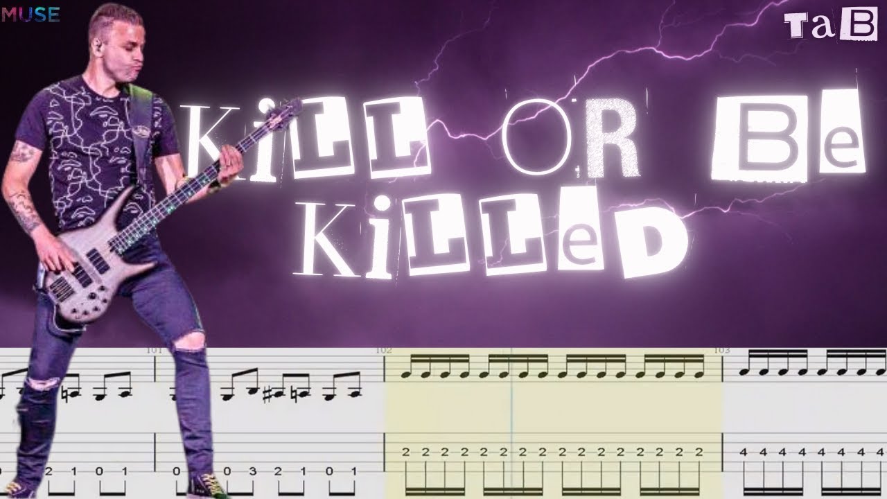 MUSE - KILL OR BE KILLED Bass Cover Tab