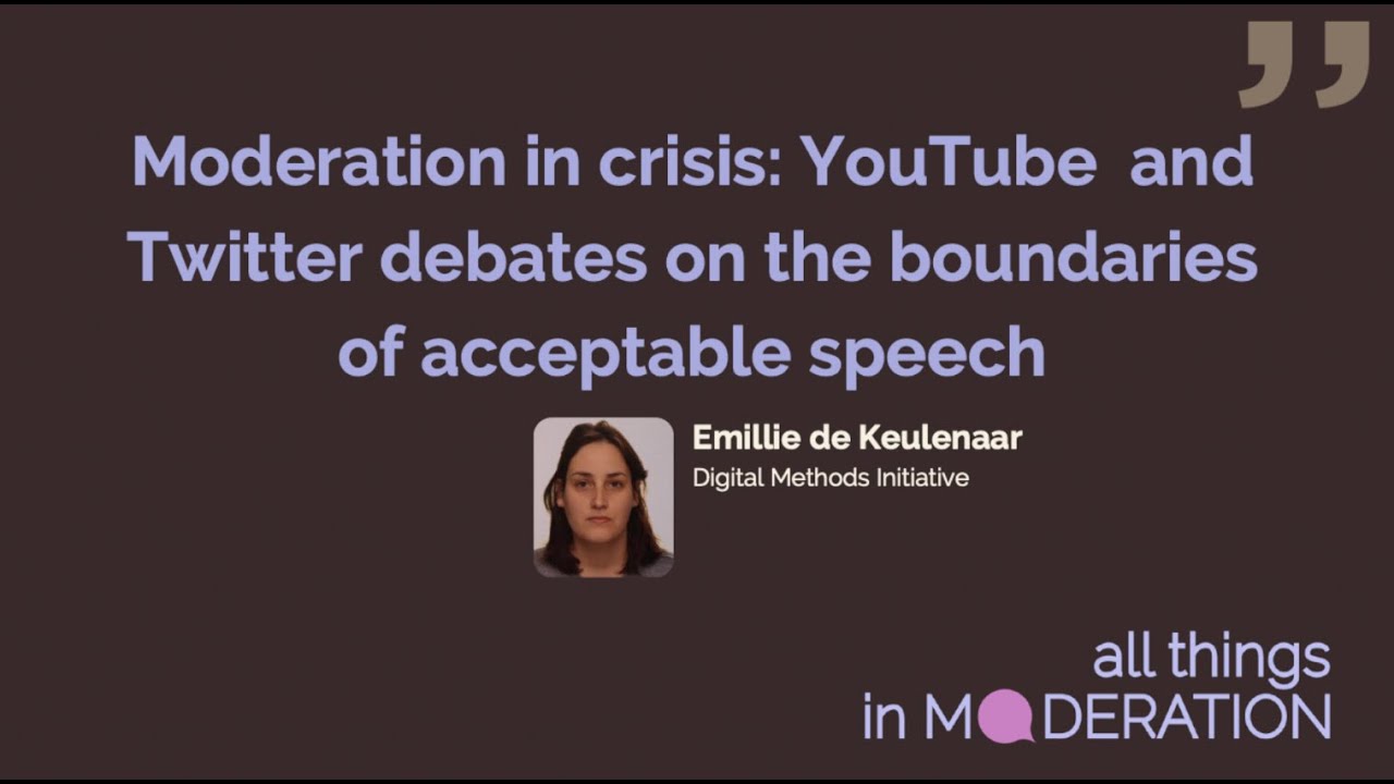 Moderation in Crisis: YouTube & Twitter debates on the boundaries of acceptable speech