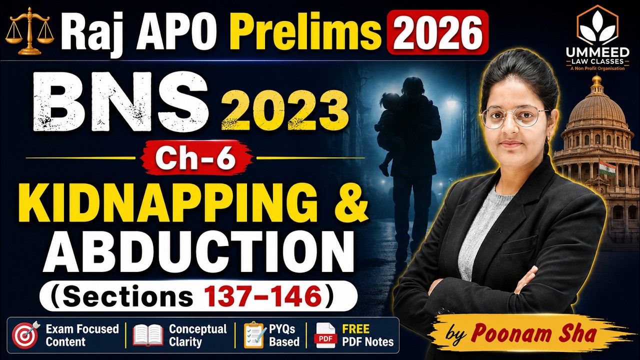 ⚖️ Raj APO Prelims 2026 ✨ BNS 2023 | Ch-6 | Kidnapping & Abduction (Sections 137&ndash;146) | Poonam Sha