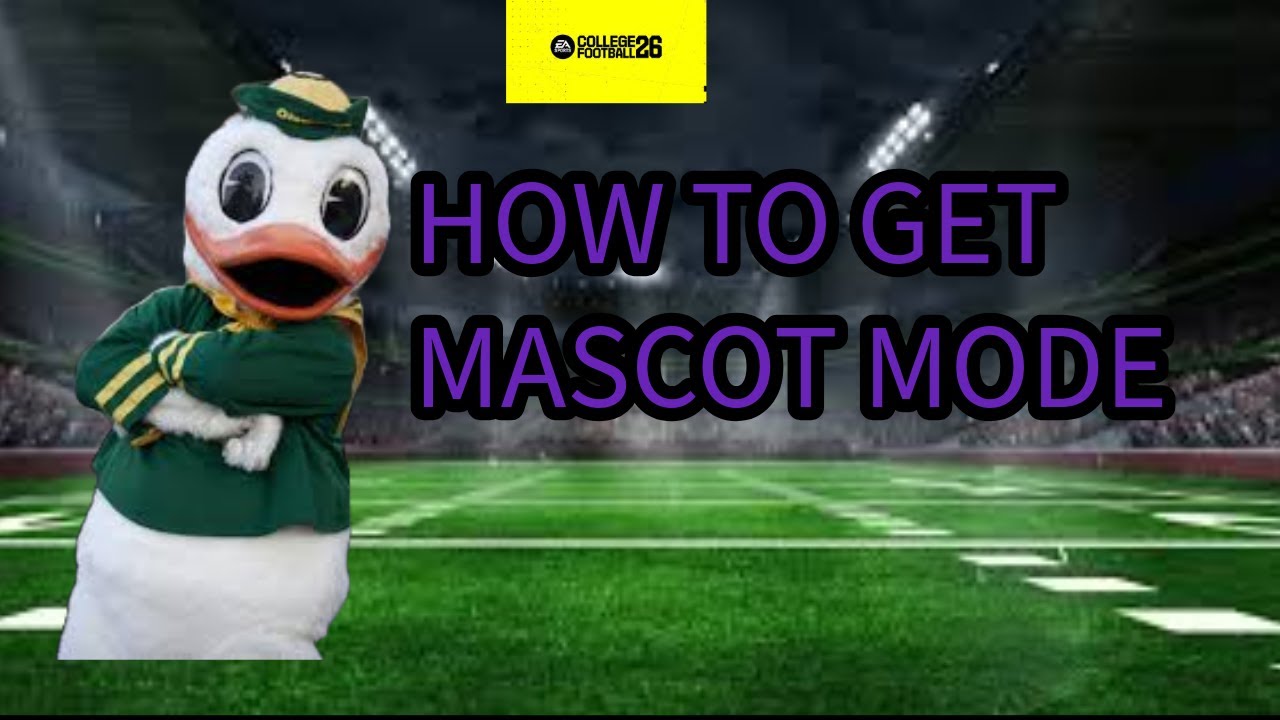 HOW TO SECRETLY GET MASCOT MODE IN COLLEGE FOOTBALL 26