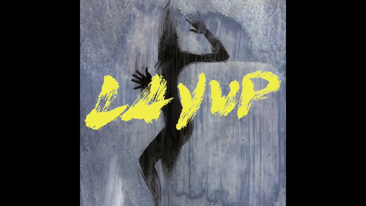 Layup - Whole New Level (Official Audio)