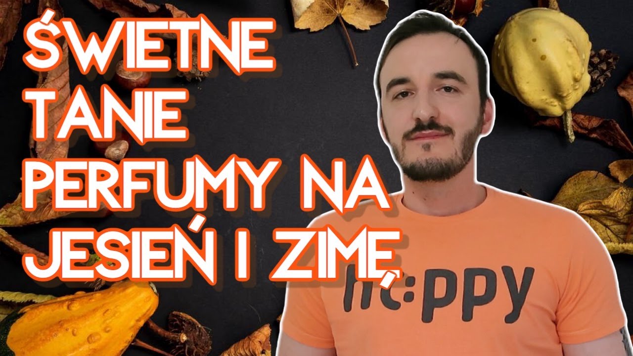 PERFUMY DO 150 ZŁ NA JESIEŃ I ZIMĘ / NAJLEPSZE TANIE PERFUMY  / TOP 10 BUDŻETOWYCH PERFUM