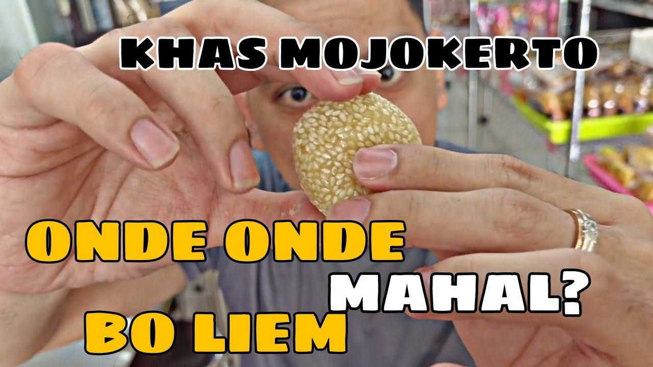Kuliner onde onde bo liem empunala makanan oleh oleh khas mojokerto