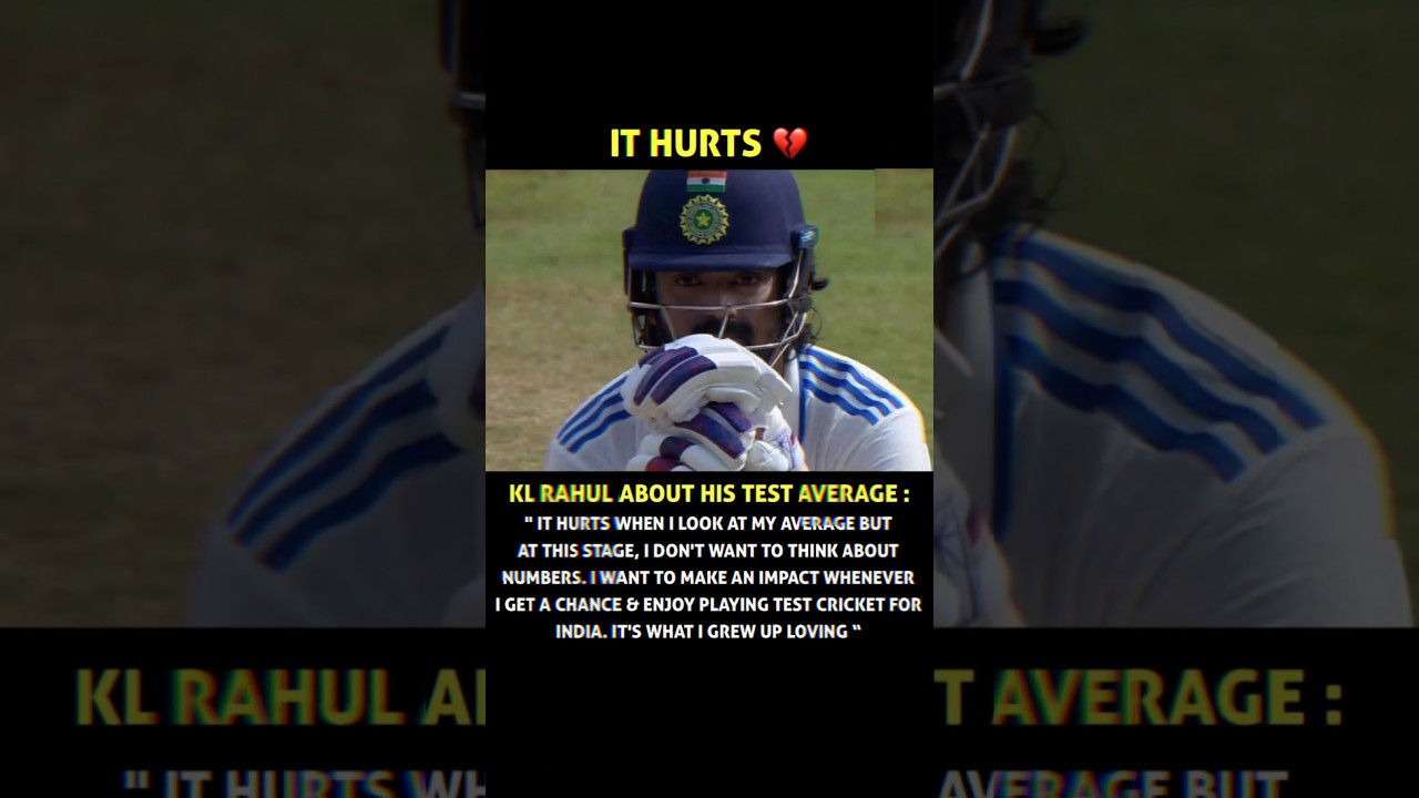 KL Rahul on his test average 🥺❤️ #shortsfeed #cricket #ENGvsIND