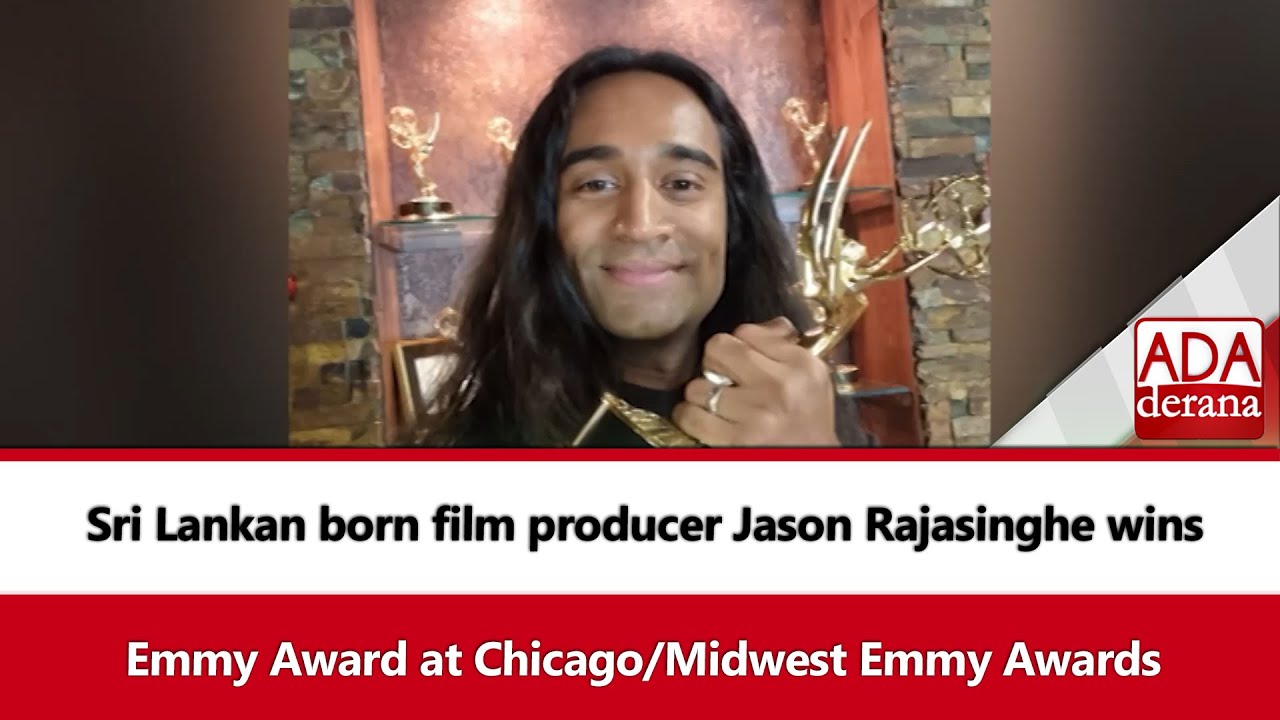 Sri Lankan born film producer Jason Rajasinghe wins Emmy Award at Chicago/Midwest Emmy Awards